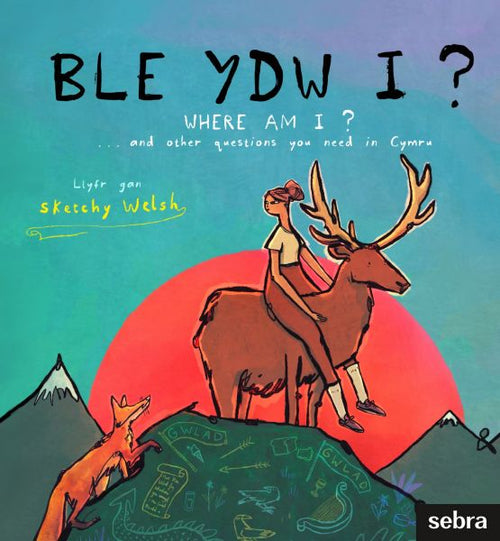 Ble Ydw i? gan Sketchy Welsh