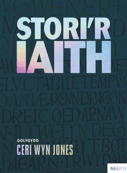 Stori r Iaith gol. Ceri Wyn Jones