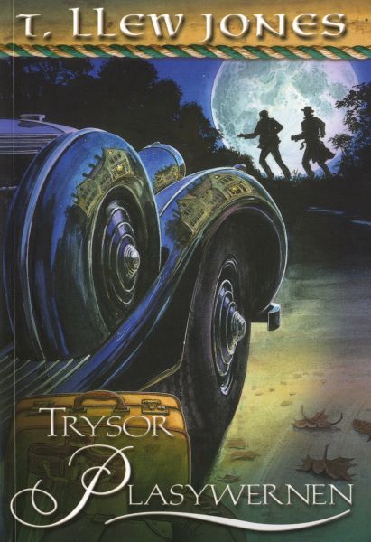 Trysor Plaswernen T. Llew Jones