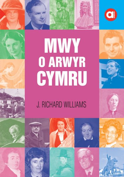 Cyfres Amdani Uwch: Mwy o Arwyr Cymru