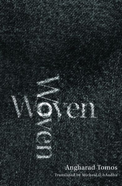 Woven Gan Angharad Tomos