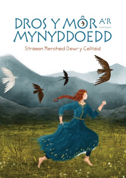Dros Y Môr A’r Mynyddoedd