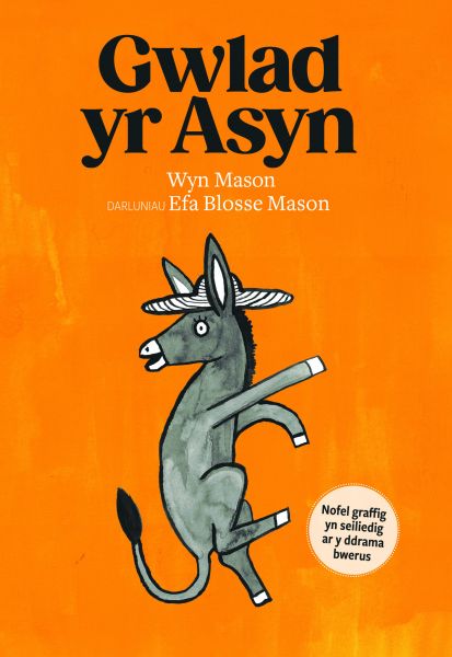 Gwlad yr Asyn Wyn Mason