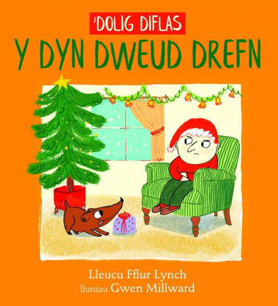Y Dyn Dweud y Drefn Dolig Diflas