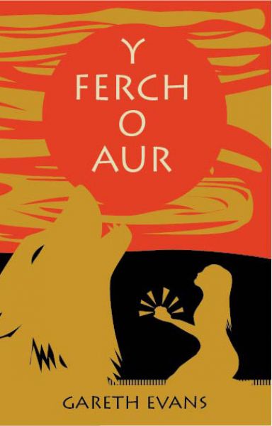 Y Ferch O Aur Gareth Evans