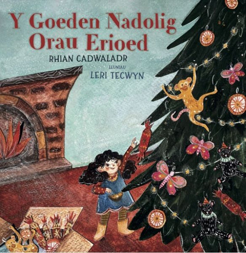 Y Goeden Nadolig Orau Erioed Rhian Cadwa