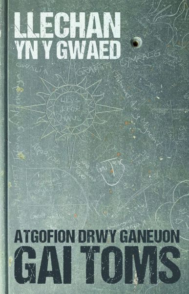 Llechan yn y Gwaed gan Gai Toms