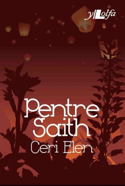 Pentre Saith Gan Ceri Elen