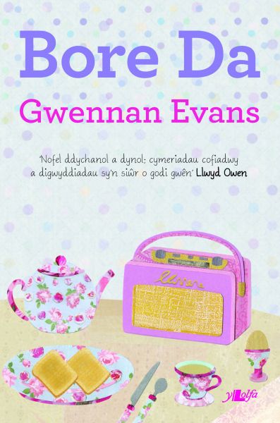 Bore Da Gan Gwennan Evans