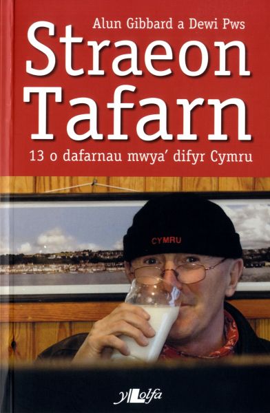 Straeon Tafarn Alun Gibbard a Dewi Pws
