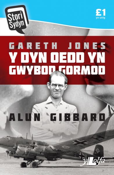 Y Dyn oedd yn Gwybod Gormod