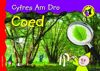 Cyfres Am Dro: Coed gan Angharad Tomos
