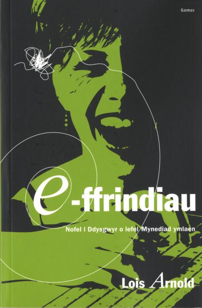 E-Ffrindiau Gan Lois Arnold