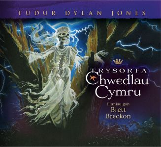 Trysorfa Chwedlau Cymru gan Tudur Dylan Jones