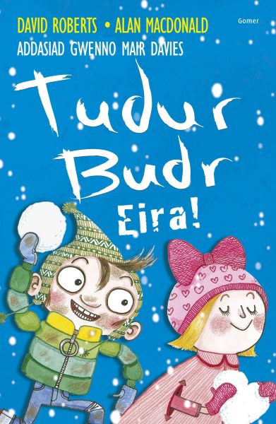 Tudur Budr Eira!