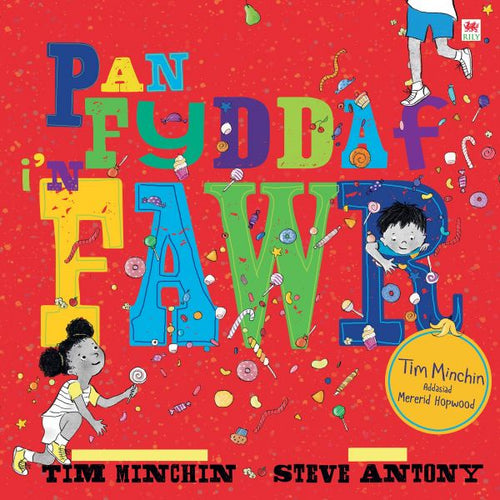 Pan Fyddaf in fawr Tim Minchin