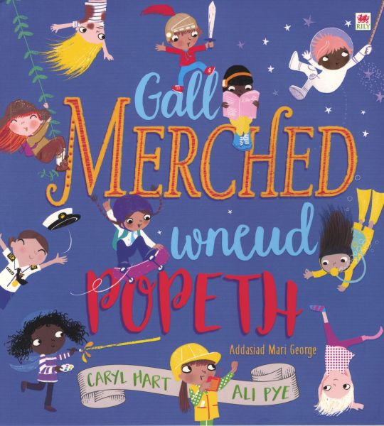 Gall Merched Wneud Popeth