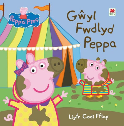 Gwyl Fwdlyd Peppa Llyfr codi fflap