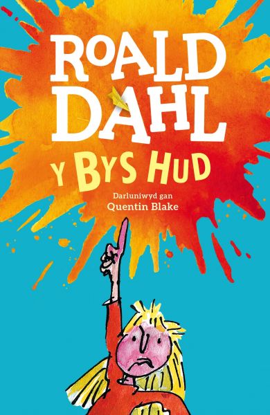 Y Bys Hud Roald Dahl