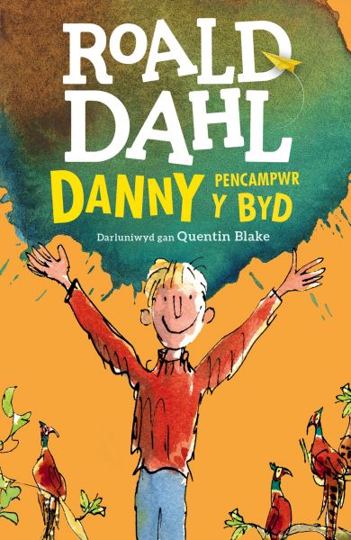 Danny Pencapwyr y Byd