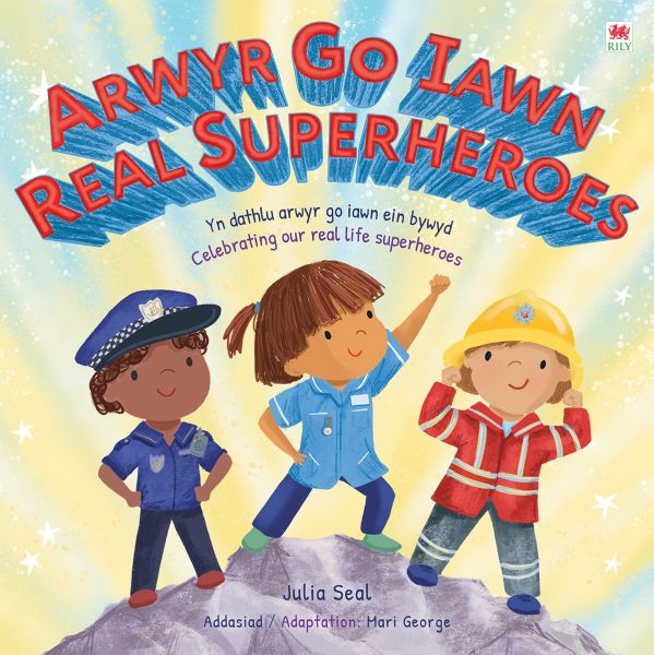Arwyr Go Iawn Real Superheroes