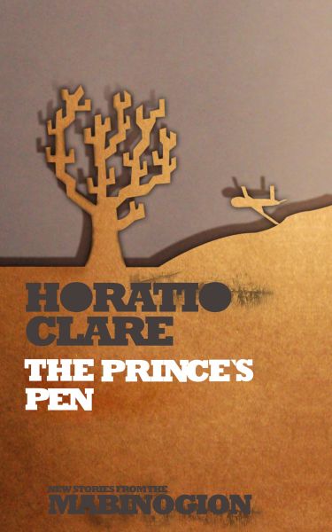 The Prince’s Pen Gan Horatio Clare