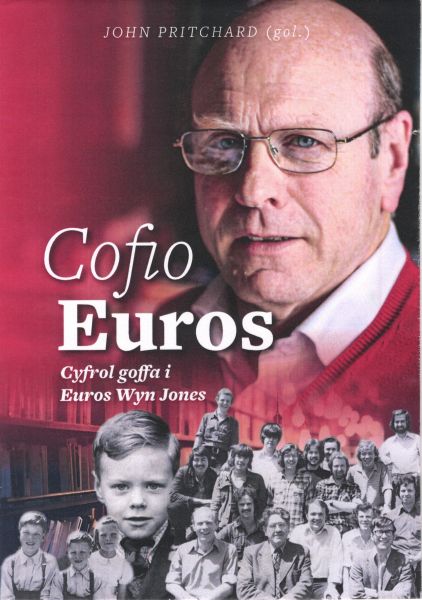 Cofio Euros Cyfrol Goffa Euro Wyn Jones