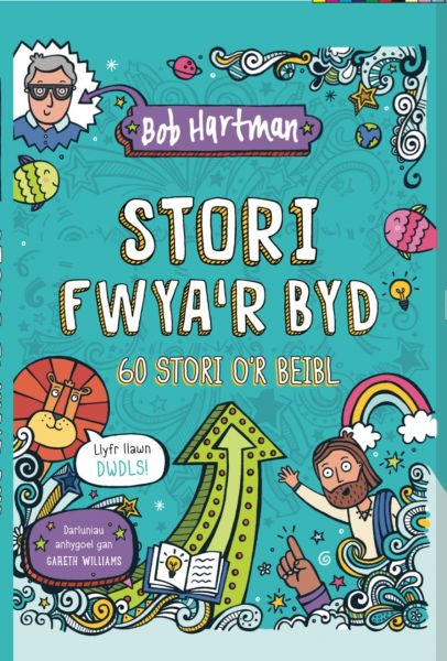 Stori Fwya’r Byd gan Bob Hartman