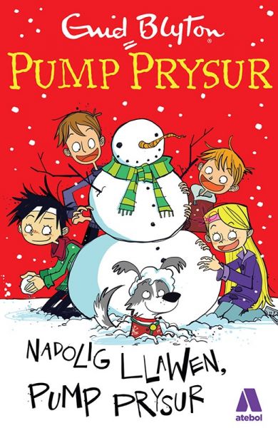 Nadolig Llawen Pump Prysur Enid blyton