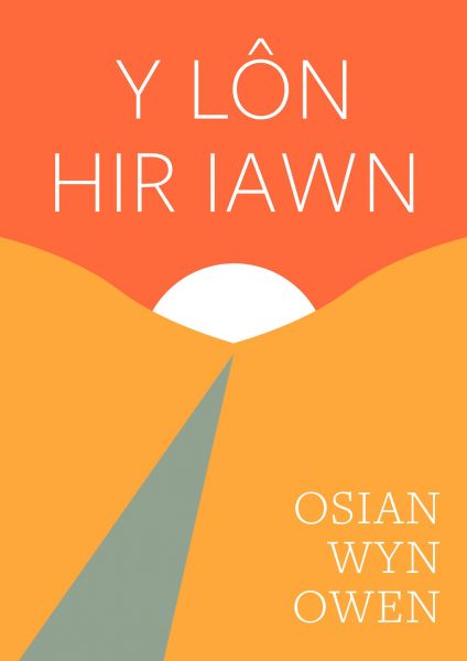 Y Lon Hir Iawn gan Osian Wyn Owen