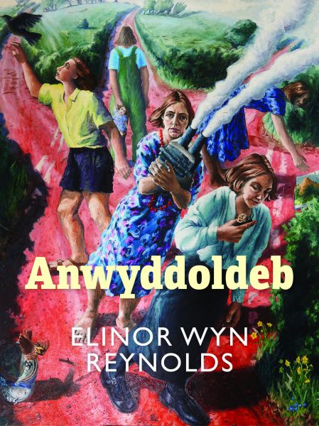 Anwyddoldeb gan Elinor Wyn Reynolds