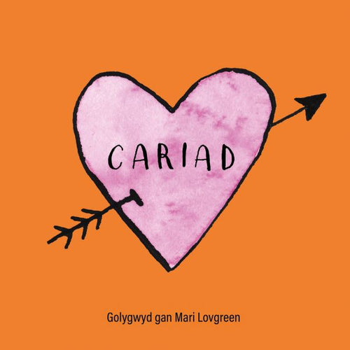 Cariad Golygwyd Gan Mari Lovgreen