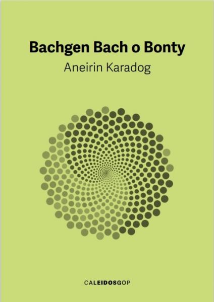 Bachgen Bach o Bonty gan Aneirin Karadog