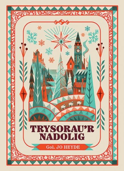 Trysoraur Nadolig gol. Jo Heyde