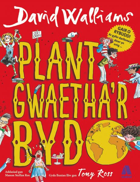 Plant Gwaethar Byd