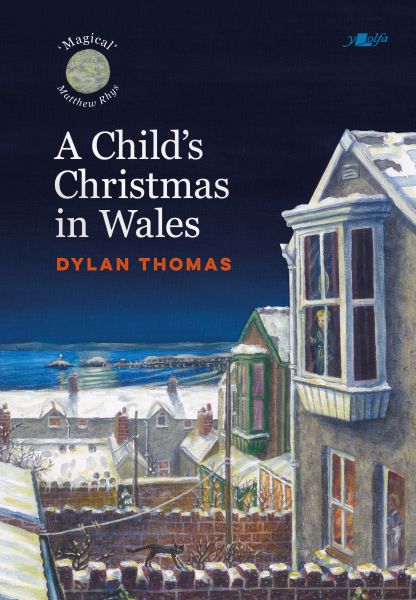 A Childs Christmas in Wales