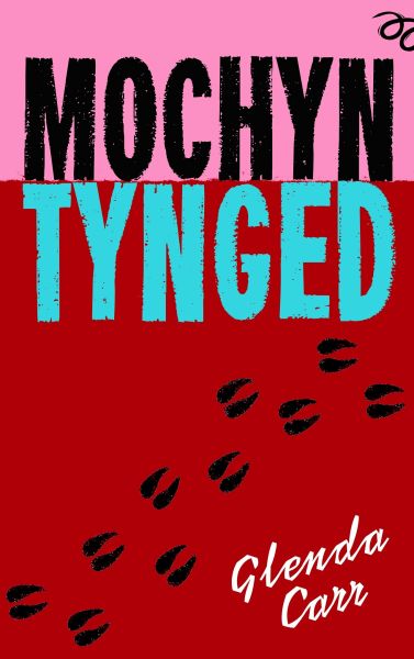Mochyn Tynged Gan Glenda Carr