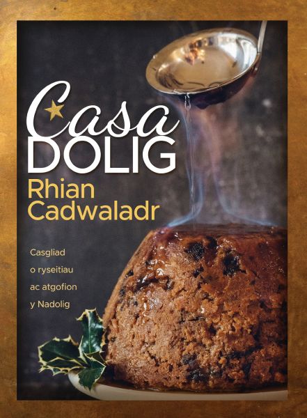CasaDolig Gan Rhian Cadwaladr