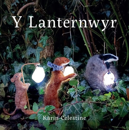 Y Lanternwyr gan Karin Celestine