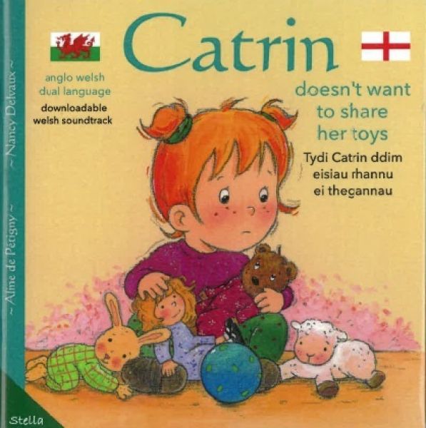 Tydi Catrin Ddim Eisiau Rhannu Ei Thegan