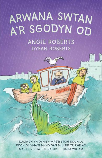 Arwana Swtan a'r Sgodyn Od gan Angie Roberts
