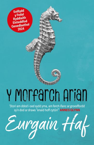 Y Morfarch Arian gan Eurgain Haf