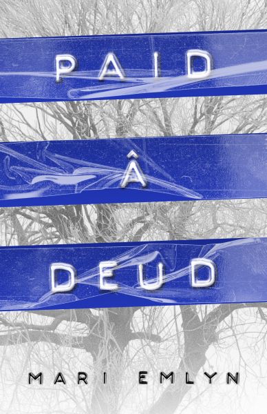 Paid a Deud gan Mari Emlyn