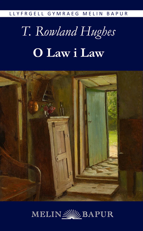 O Law i Law gan T. Rowlan Hughes
