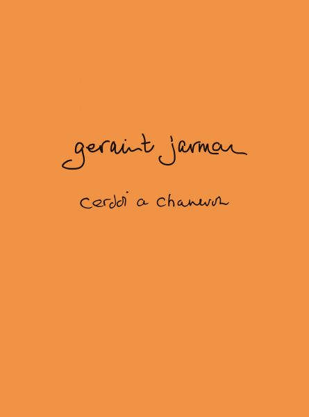 Geraint Jarman: Cerddi a Chaneuon