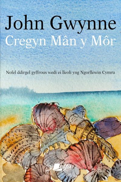 John Gwynne Cregyn Mân y Môr