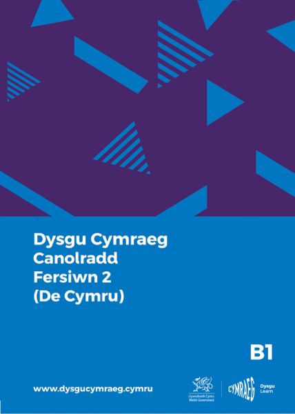 Dysgu Cymraeg Canloradd Fersiwn 2 De