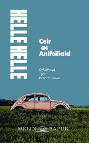 Ceir ac Anifeiliaid  Helle Helle