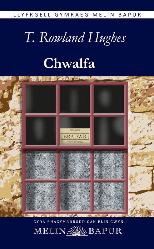 Chwalfa gan T. Rowland Hughes