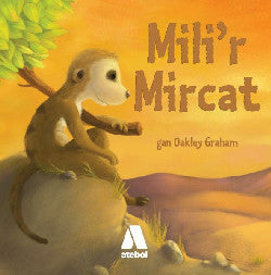 Mili’r Mircat Gan Oakley Graham